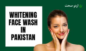 Read more about the article 5 Best Whitening Face Wash in Pakistan!