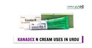 kanadex n cream uses in urdu