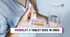 primolut n tablet uses in urdu