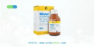 Nilstat Drops Uses in Urdu